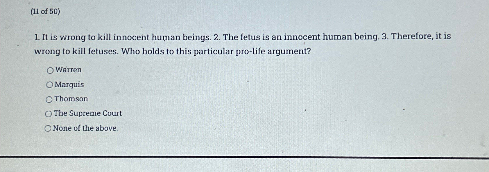 Solved (11 ﻿of 50)It is wrong to kill innocent human beings. | Chegg.com