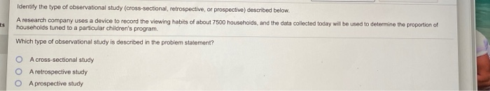 Solved Determine whether the study is an experiment or an | Chegg.com