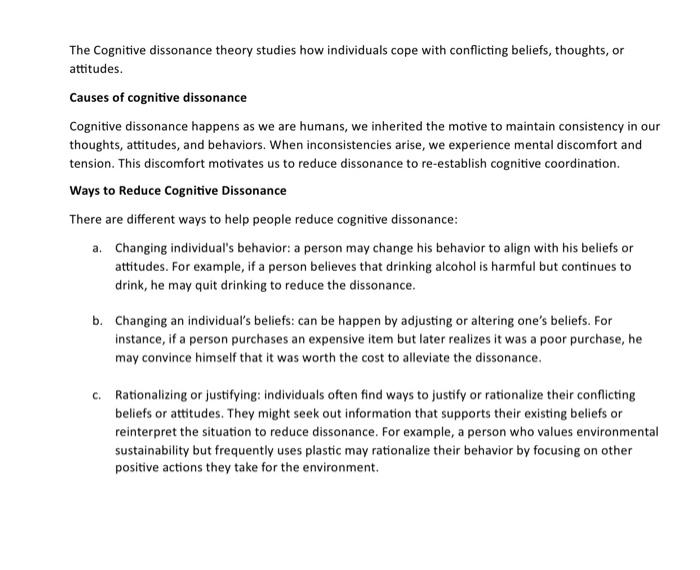 Solved The Cognitive dissonance theory studies how Chegg