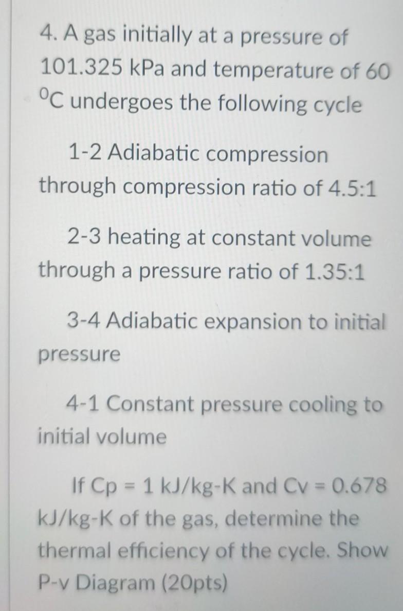 solved-4-a-gas-initially-at-a-pressure-of-101-325-kpa-and-chegg