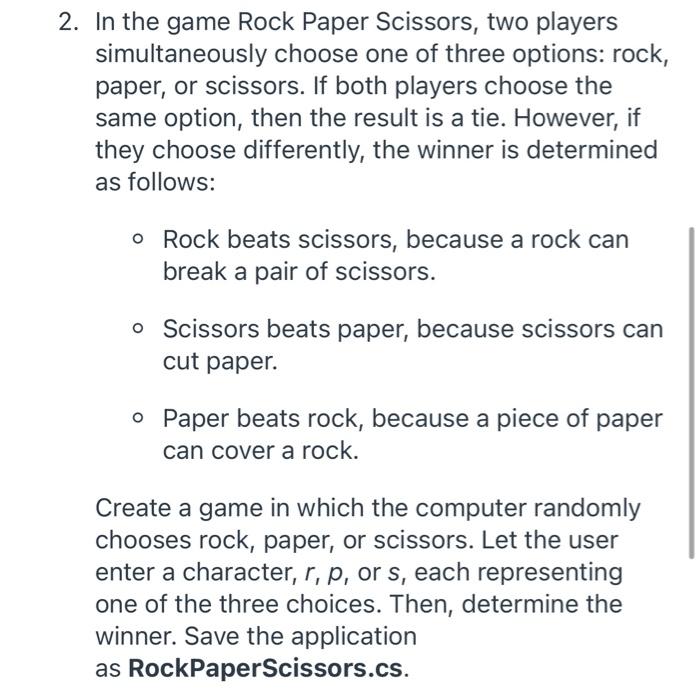 Solved 2. In the game Rock Paper Scissors, two players | Chegg.com