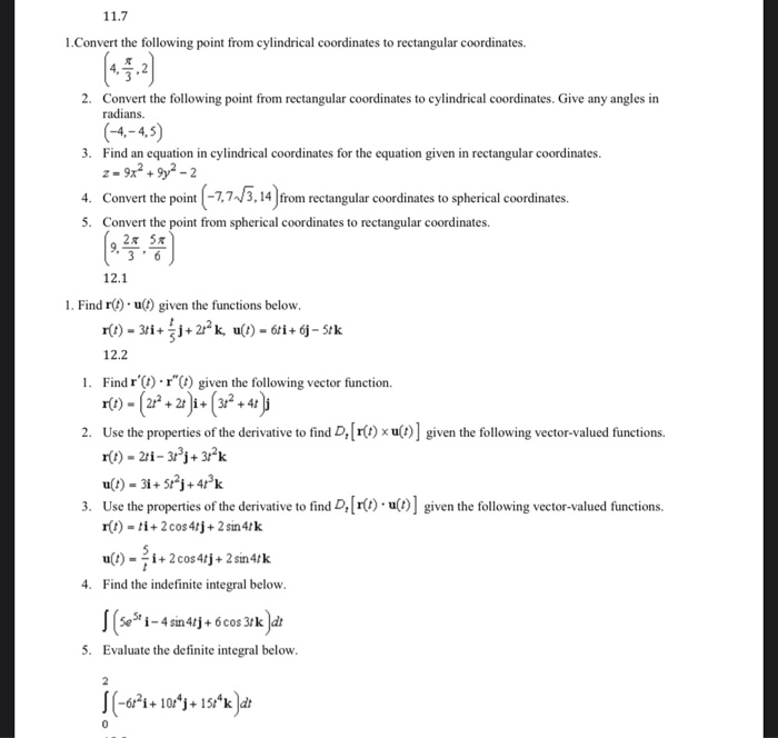 Solved 11.7 1.Convert the following point from cylindrical | Chegg.com