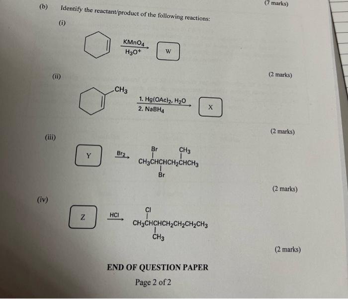 Solved (b) Identify The Reactant/product Of The Following | Chegg.com