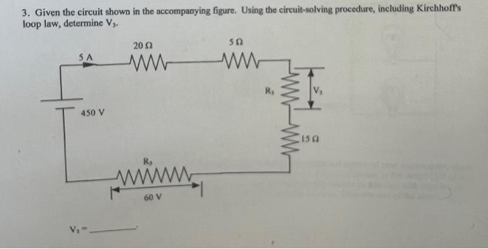 Solved 3. Given the circuit shown in the accompanying | Chegg.com