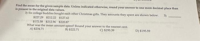 Solved Find the mean for the given sample data. Unless | Chegg.com