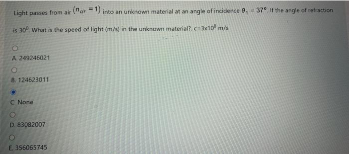 Solved Light passes from air (nar = 1) into an unknown | Chegg.com