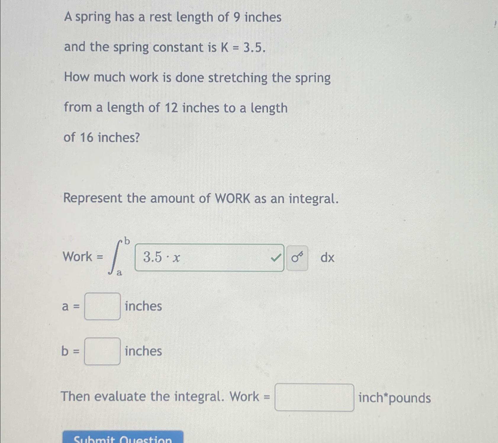 solved-a-spring-has-a-rest-length-of-9-inches-and-the-chegg