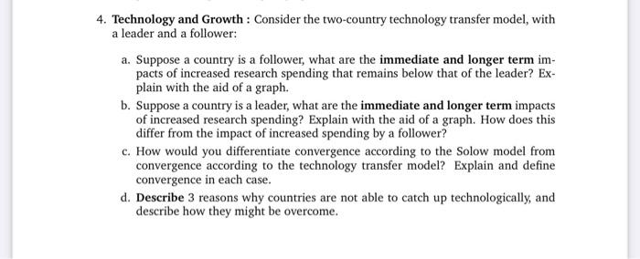 Solved 4. Technology and Growth : Consider the two-country | Chegg.com