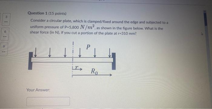 Solved I w 9 Question 1 (15 points) Consider a circular | Chegg.com