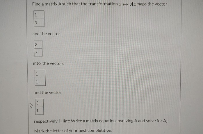 Solved Find a matrix A such that the transformation Acmaps | Chegg.com