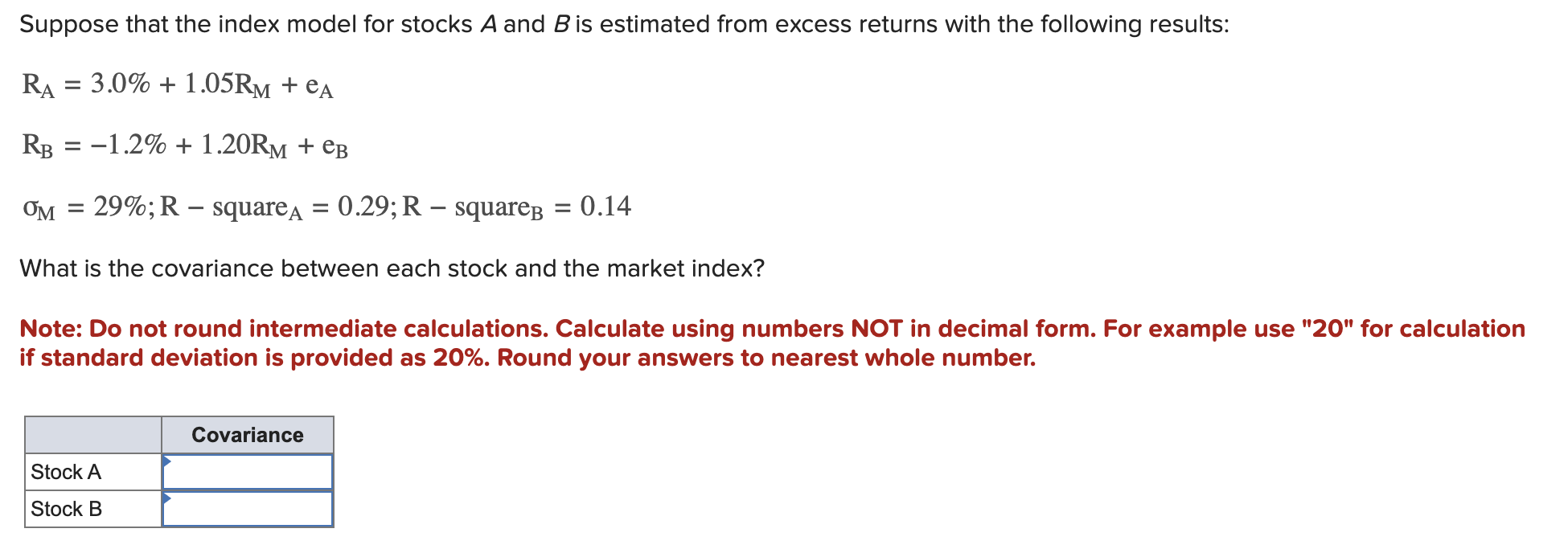 Solved Suppose That The Index Model For Stocks A And B ﻿is | Chegg.com