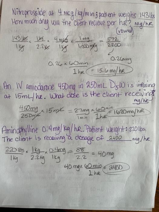 Solved I min The 250 ml 0.5mL Order Dopamine 6 mcg/kg/min