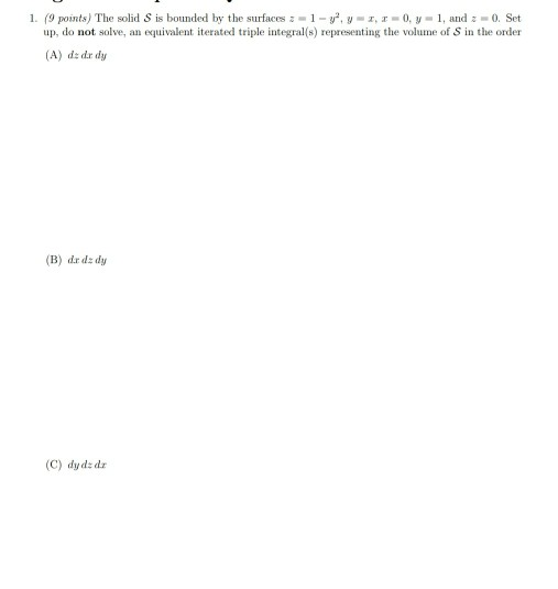 Solved 1. (9 points) The solid S is bounded by the surfaces | Chegg.com