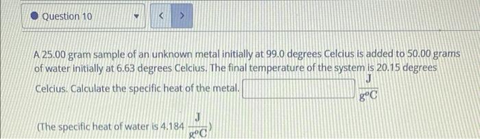 Solved Question 8 Calculate The Final Temperature Of The | Chegg.com