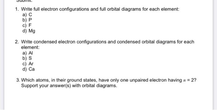 Solved 1. Write full electron configurations and full | Chegg.com