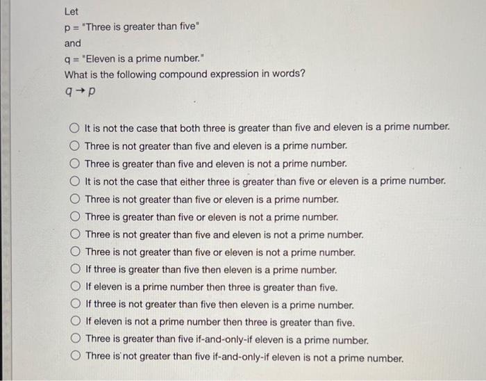Solved Let p= "Three is greater than five" and q= "Eleven is | Chegg.com
