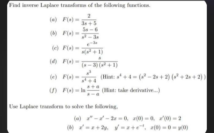 Solved Find inverse Laplace transforms of the following | Chegg.com