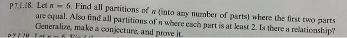 Solved P7.1.18. Let n=6. Find all partitions of n (into any | Chegg.com