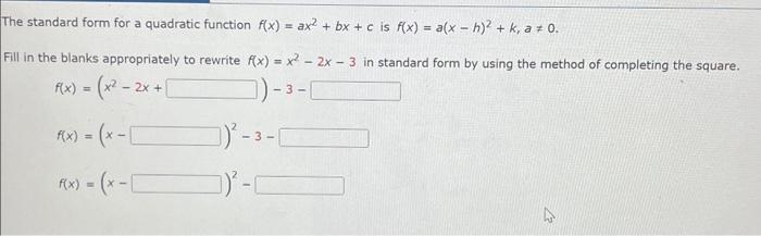 Solved The standard form for a quadratic function | Chegg.com