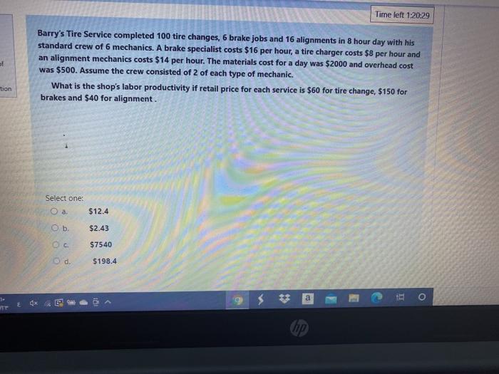 Solved Time left 12029 of Barry's Tire Service completed