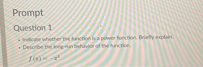 Solved - Indicate whether the function is a power function. | Chegg.com