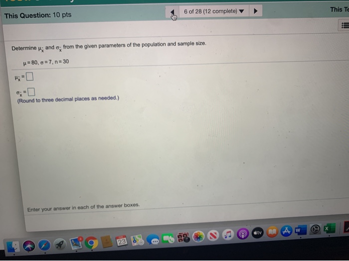 Solved This te This Question: 10 pts 6 of 28 (12 complete) | Chegg.com