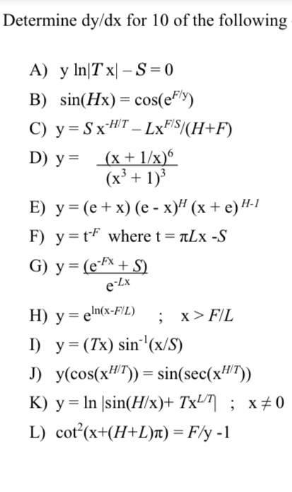 Solved Determine Dy dx For 10 Of The Following A Y In T Xl Chegg