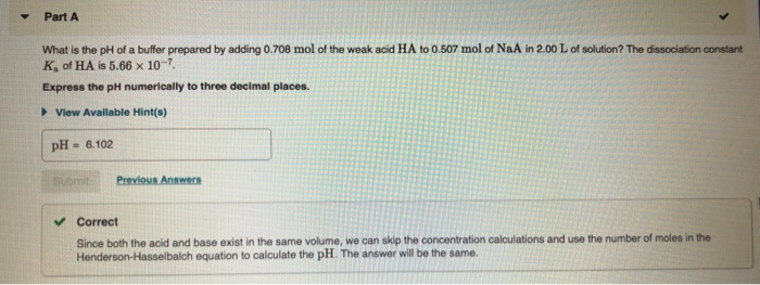 Solved Part A What is the pH of a buffer prepared by adding | Chegg.com