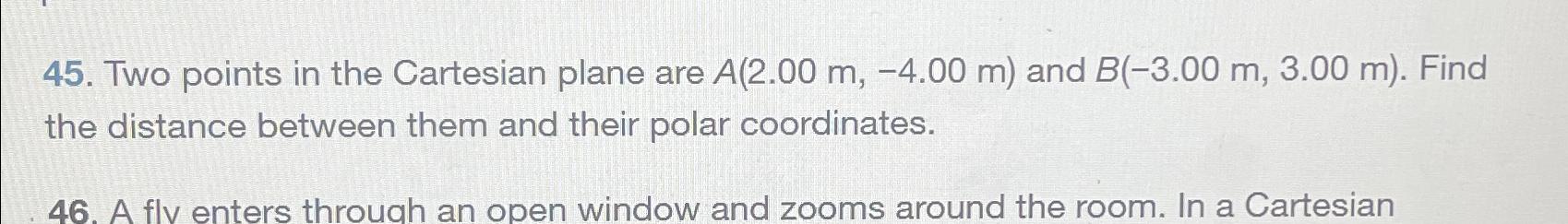 Solved Two points in the Cartesian plane are A(2.00m,-4.00m) | Chegg.com
