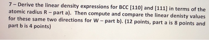 Solved 7 - Derive the linear density expressions for BCC | Chegg.com
