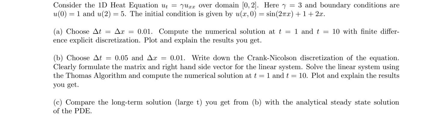 Consider the 1D Heat Equation ut = yuzx over domain | Chegg.com