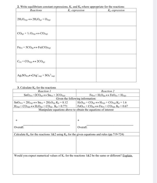 Solved 2 Write Equilibrium Constant Expressions Kc And Kp 7468