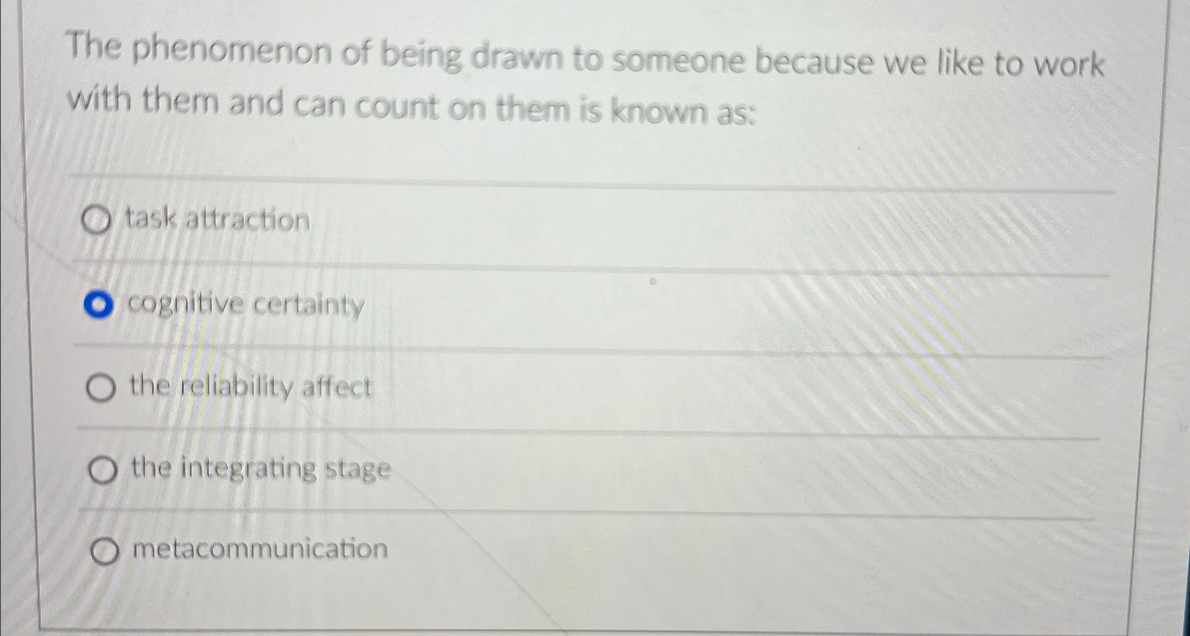 Solved The phenomenon of being drawn to someone because we | Chegg.com
