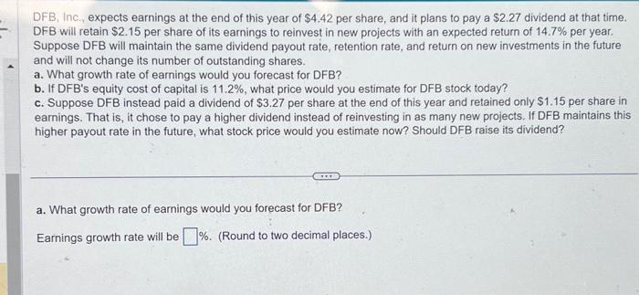 Solved DFB, Inc., Expects Earnings At The End Of This Year | Chegg.com