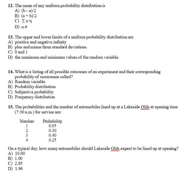 Solved 12. The mean of any uniform probability distribution 