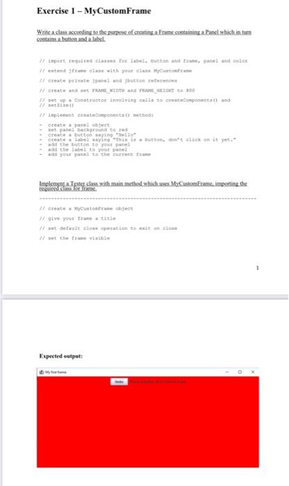 Solved Exercise 1 - MyCustomFrame Write a class according to | Chegg.com
