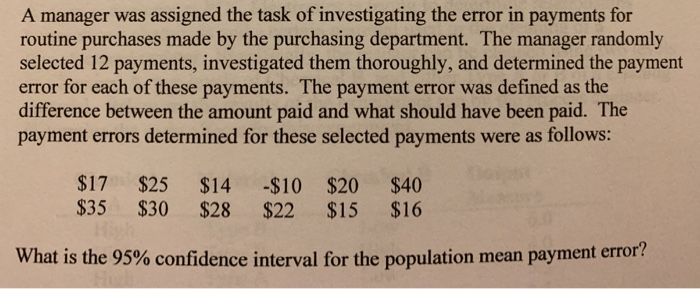 solved-a-manager-was-assigned-the-task-of-investigating-the-chegg