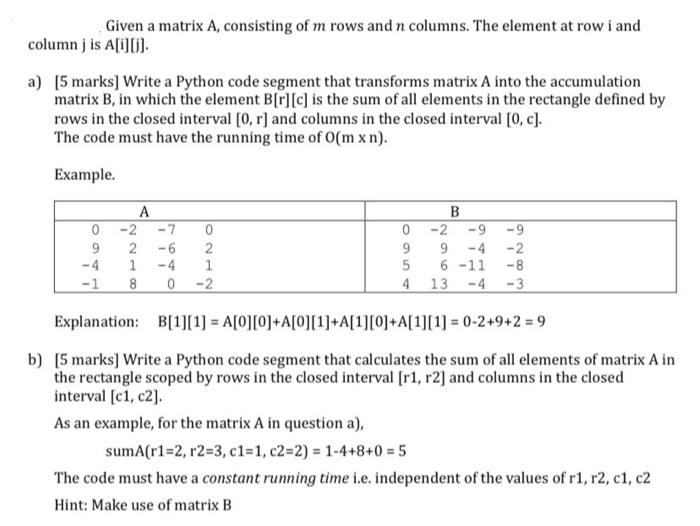 Solved Given a matrix A, consisting of m rows and n columns. | Chegg.com