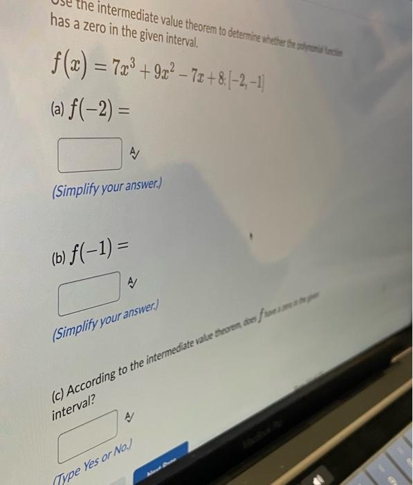 Solved Mediate Value Theo F X 7x3 9x2−7x 8 [−2 −1] A