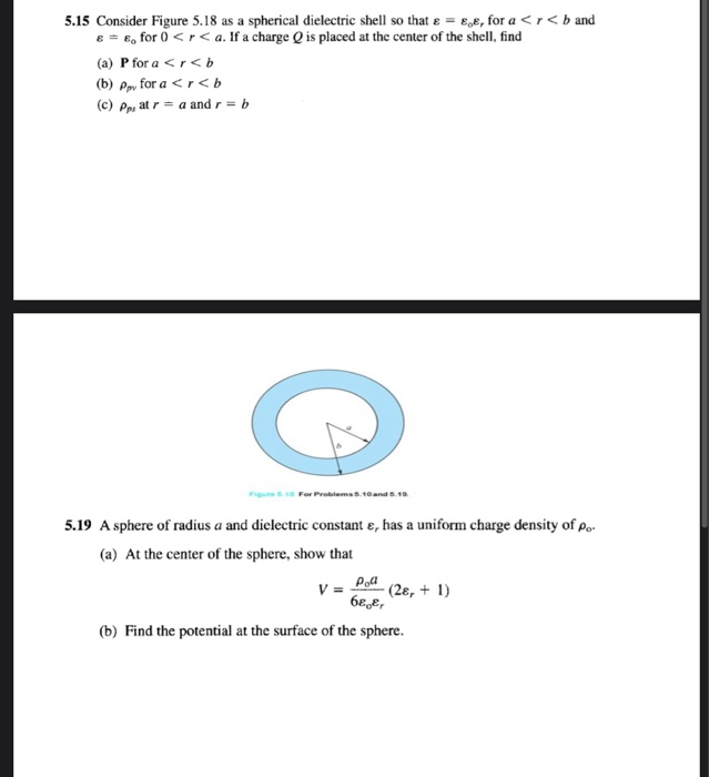 Solved 5.15 Consider Figure 5.18 as a spherical dielectric | Chegg.com
