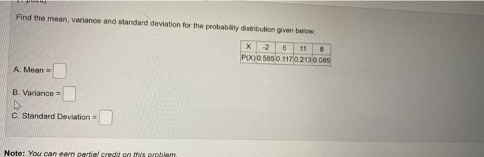 Solved Find the mean, variance and standard deviation for | Chegg.com