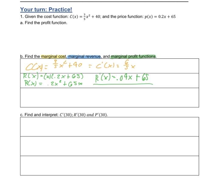 Solved Your turn: Practice! 1. Given the cost function: | Chegg.com