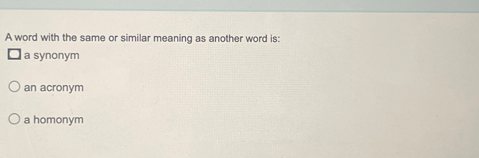 Solved A word with the same or similar meaning as another | Chegg.com