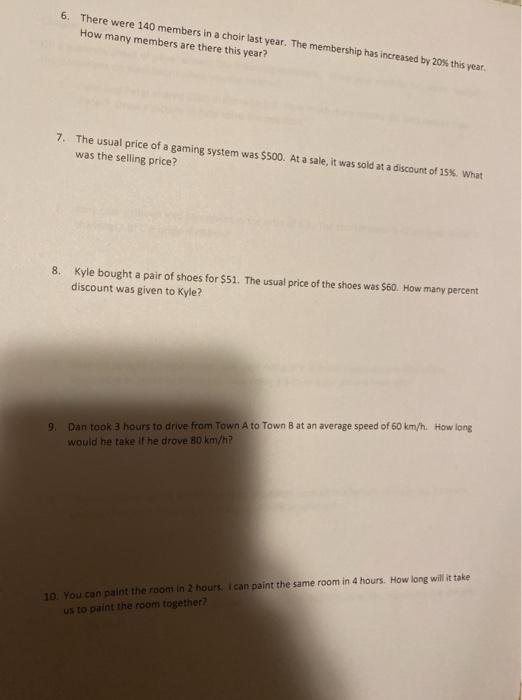 Solved 6. There were 140 members in a choir last year. The | Chegg.com