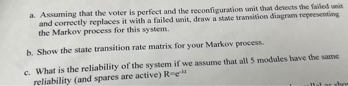 Solved 3. (30%) We Discussed Hybrid Redundancy That Combines | Chegg.com