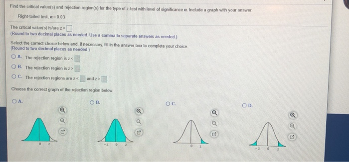 Solved Find the critical value(s) and rejection region(s) | Chegg.com