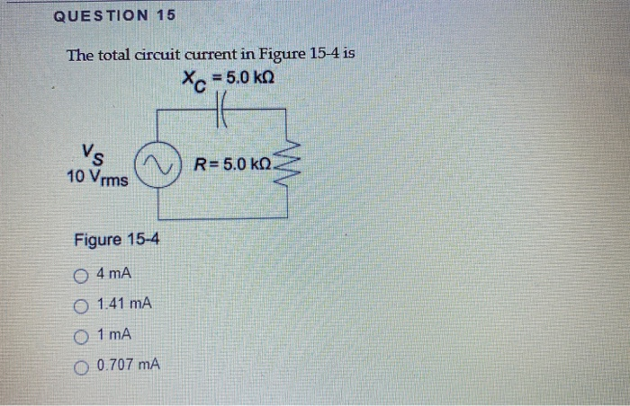 Solved QUESTION 15 The total circuit current in Figure 15-4 | Chegg.com