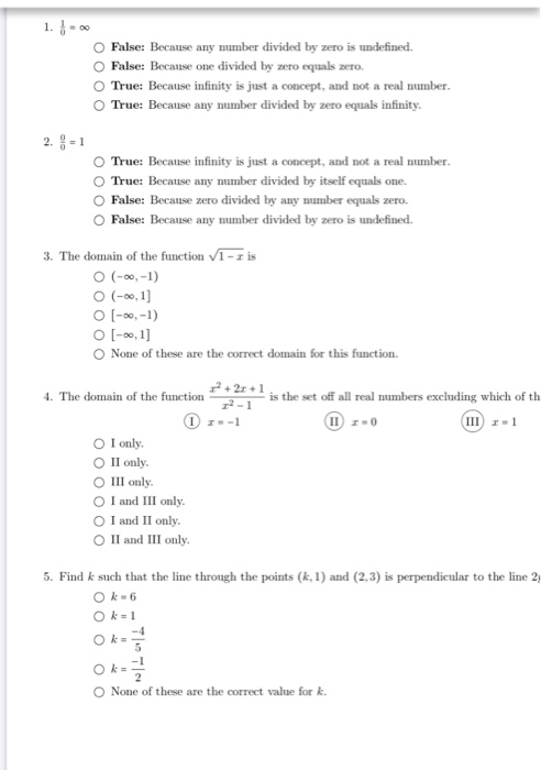 Solved 1. - 00 O False: Because any number divided by zero | Chegg.com