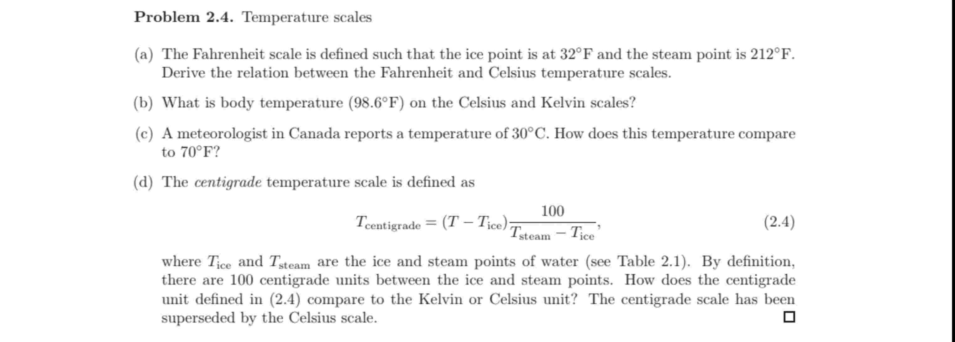Solved Problem 2.4. ﻿Temperature scales(a) ﻿The Fahrenheit | Chegg.com