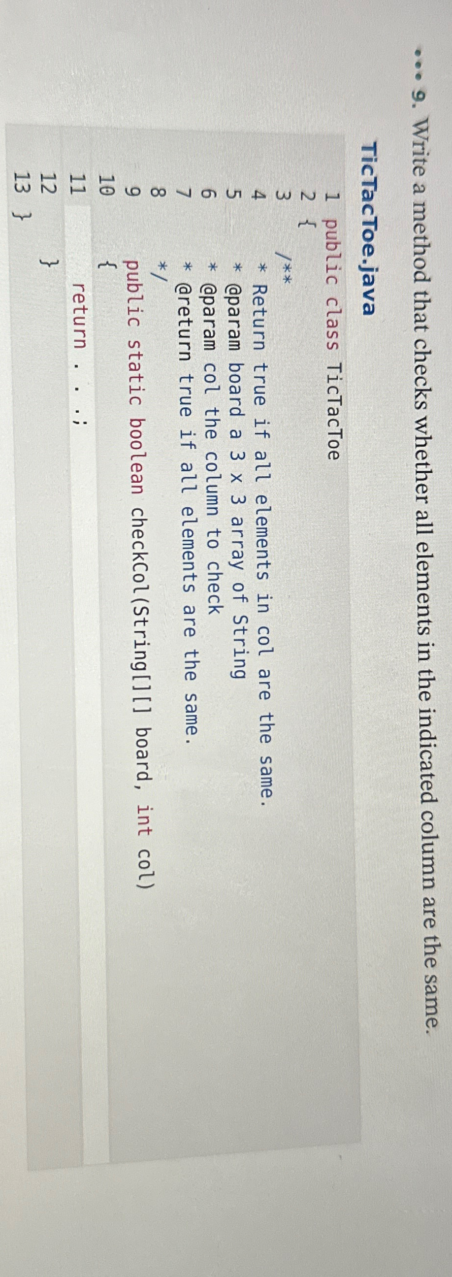Solved Write a method that checks whether all elements in | Chegg.com